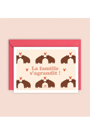 Carte “La famille s’agrandit”